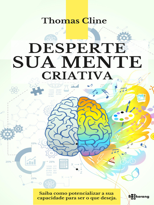 Title details for Desperte sua mente criativa by Thomas Cline - Available